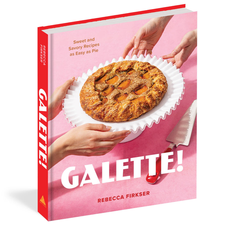 Galette Cookbook by Rebecca Firkser