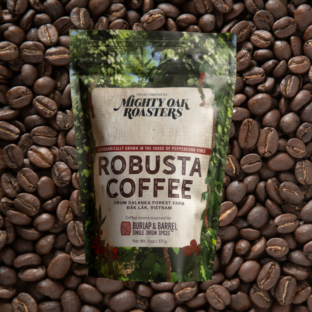 Robusta Coffee from Mighty Oak Roasters and Burlap & Barrel